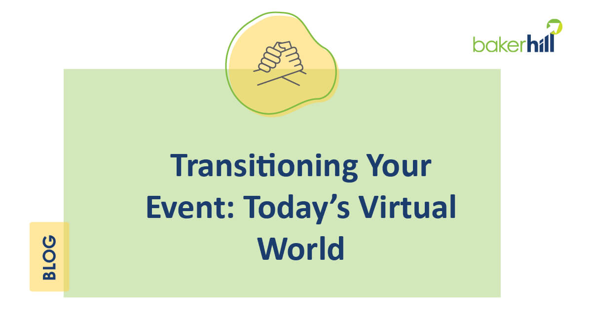 Transitioning Your Event: Today’s Virtual World