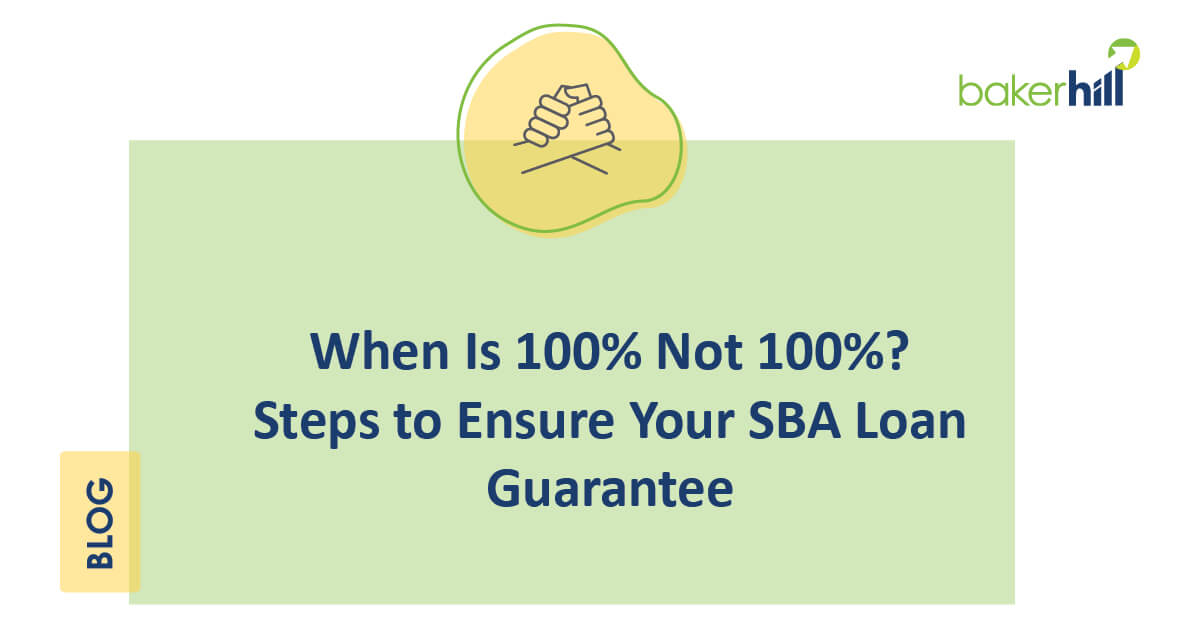 Steps to Ensure Your SBA Loan Guarantee